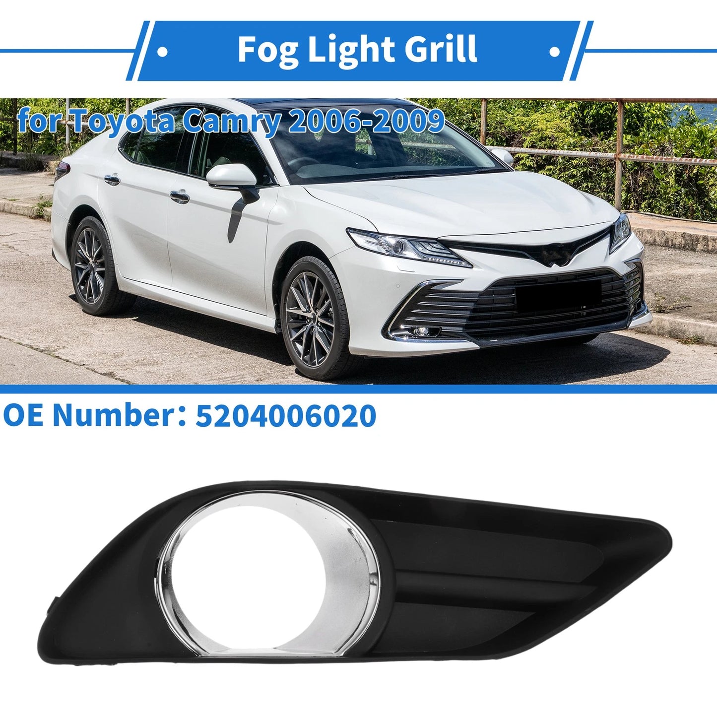 Front Left Fog Light Grill for Toyota Camry (2006-2009)