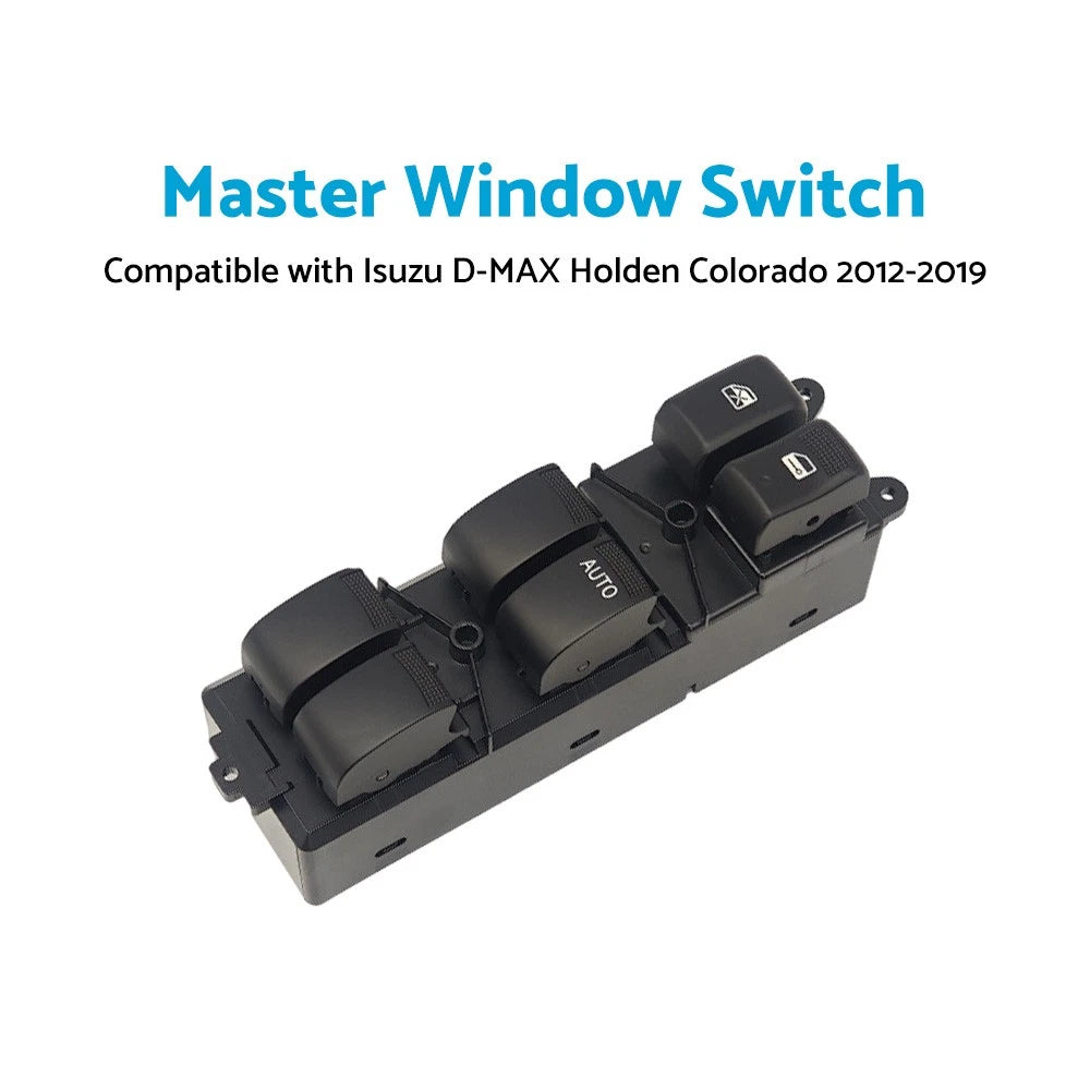 Master Window Switch for Isuzu D-MAX, Holden Colorado (2012-2019)