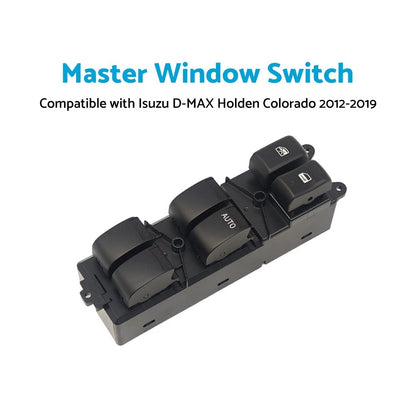 Master Window Switch for Isuzu D-MAX, Holden Colorado (2012-2019)