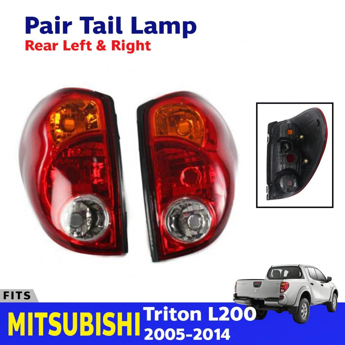 Tail Light Rear Lamp Pair Fits Mitsubishi Triton L200 MN ML Pickup 2005-14 D06