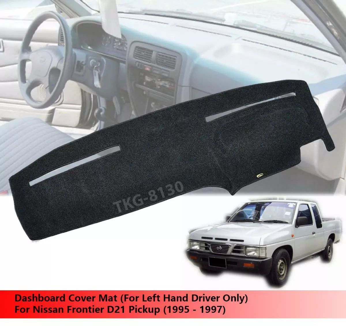 Dashboard Mat Cover for Nissan D21 1995-1997 (1995-1997)