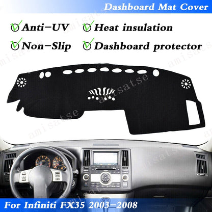 Dash Mat for Infiniti FX35 FX45 FX50 (2003-2008)