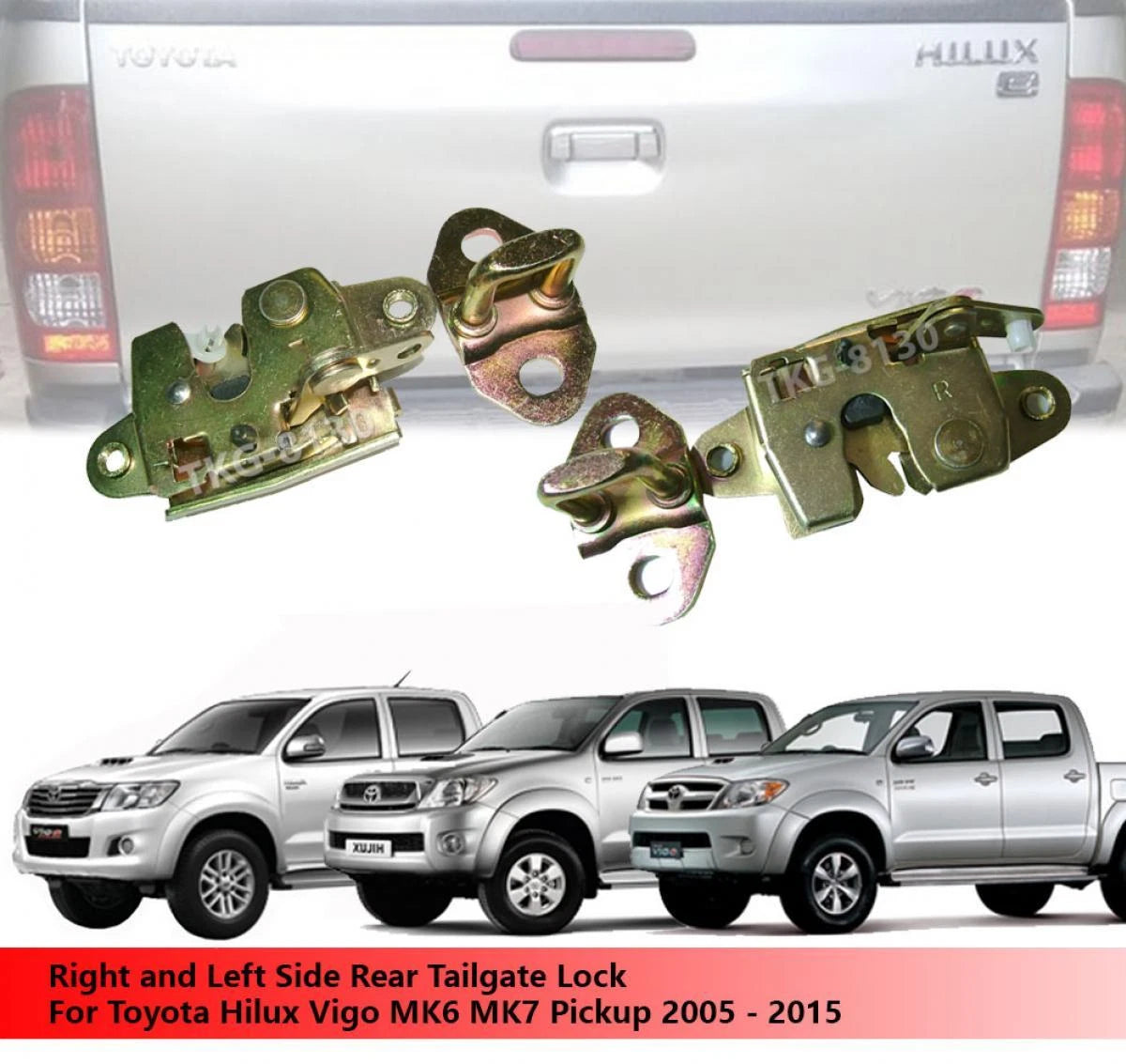 Tailgate Lock Latch for Toyota Hilux MK6 MK7 (2005-2015)