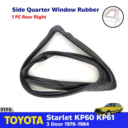 Side Window Quarter Rubber Rear RH Fits Toyota Starlet KP60 KP61 3D 1978-84 D05