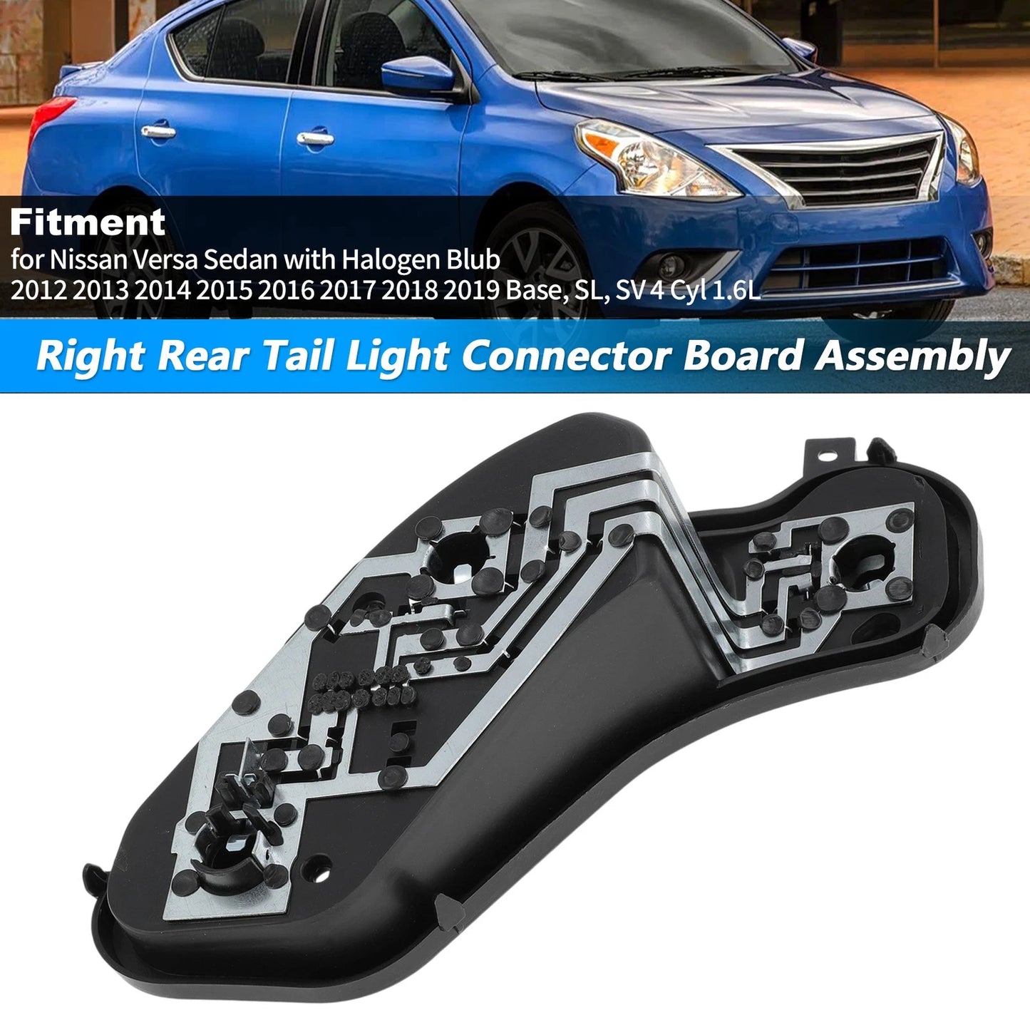 Right Tail Light Socket Board for Nissan Versa (2012-2019)