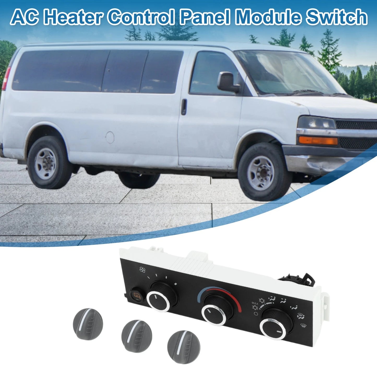 Climate Control Panel A/C Heater HVAC for Chevrolet Express 2500/3500 (2008-2022)