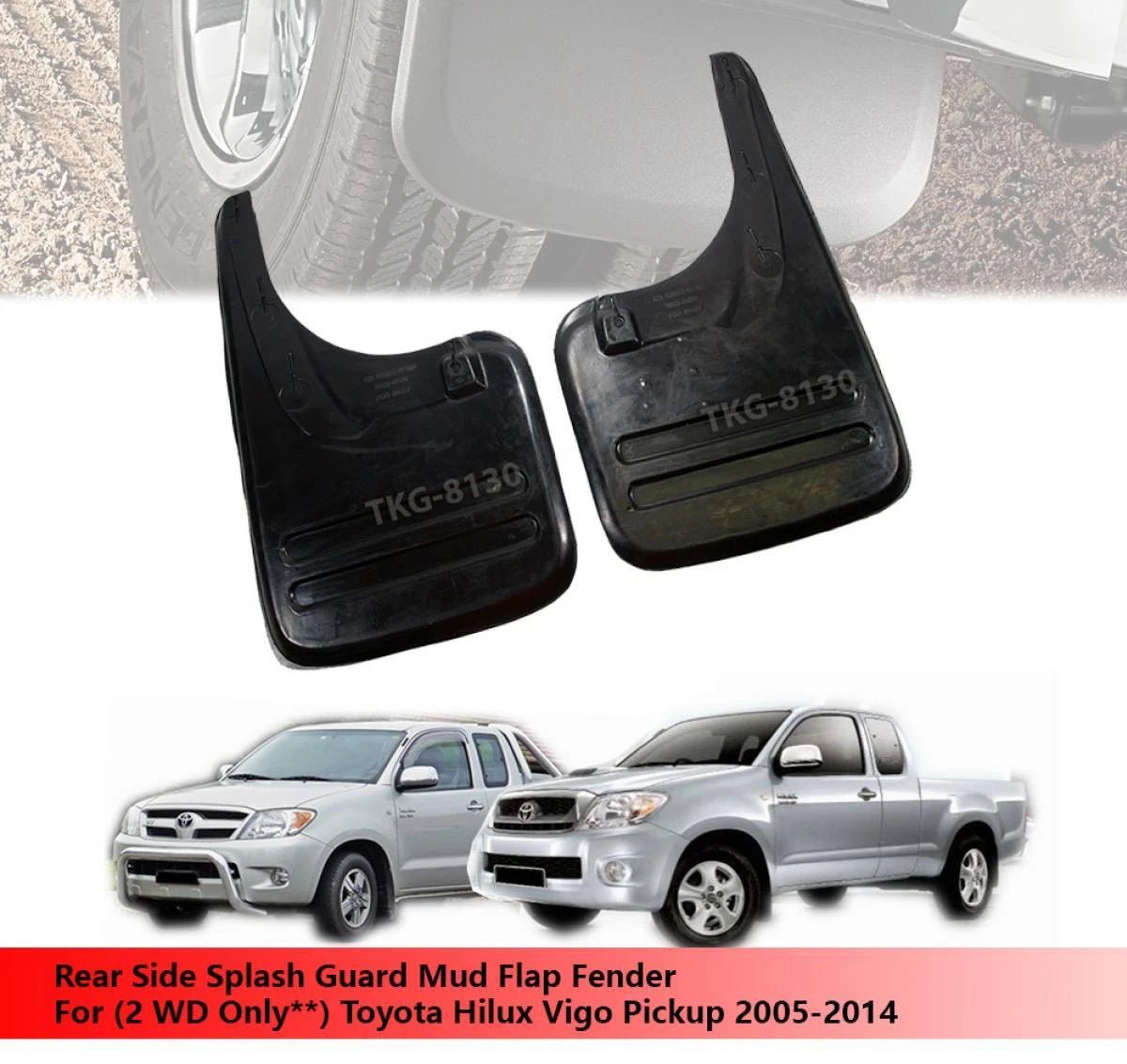 Rear Mud Flaps for Toyota Hilux Vigo 2WD (2005-2014)