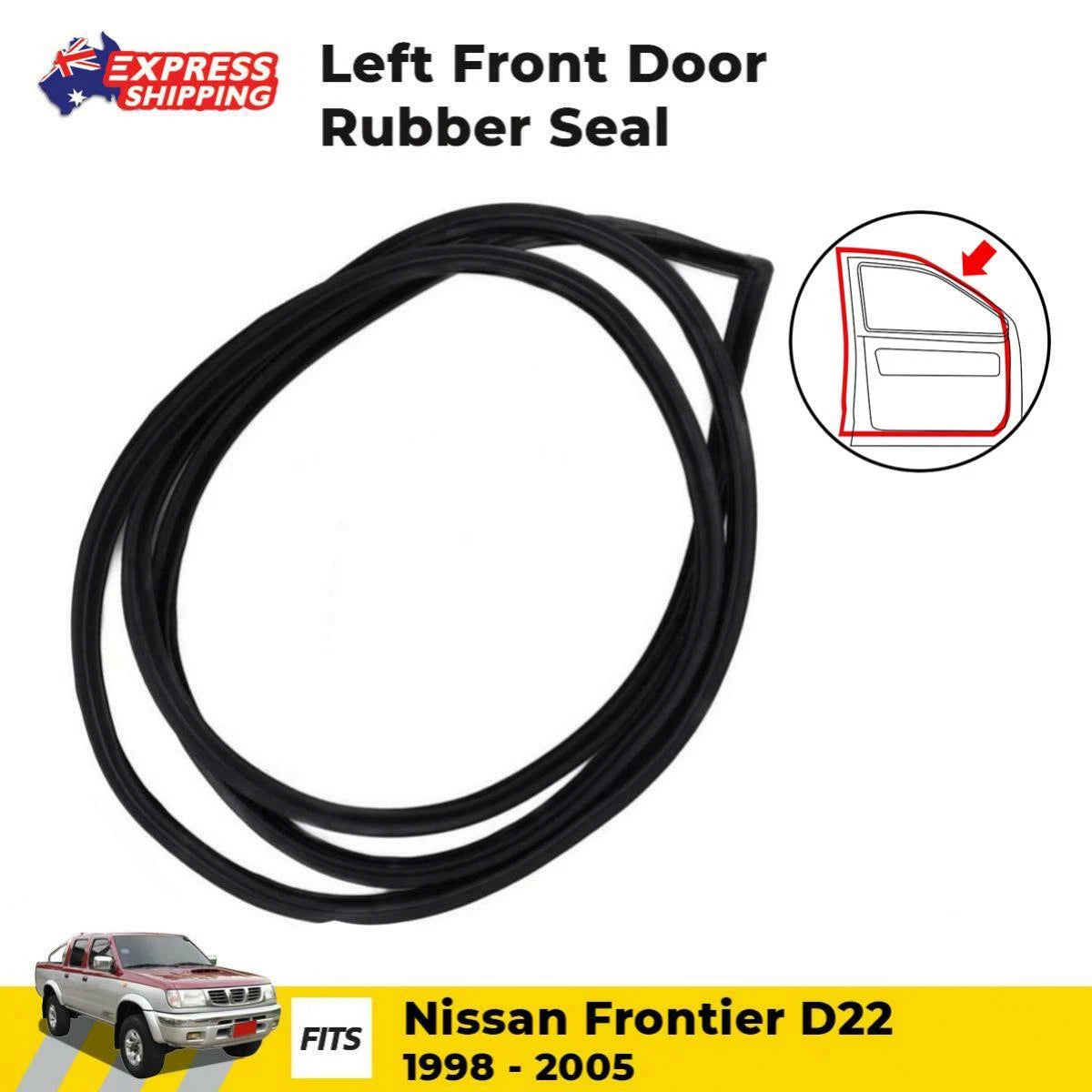 Door Rubber Weatherstrip L-F Fits Nissan D22 Frontier Ute Truck 1998-2005 D10