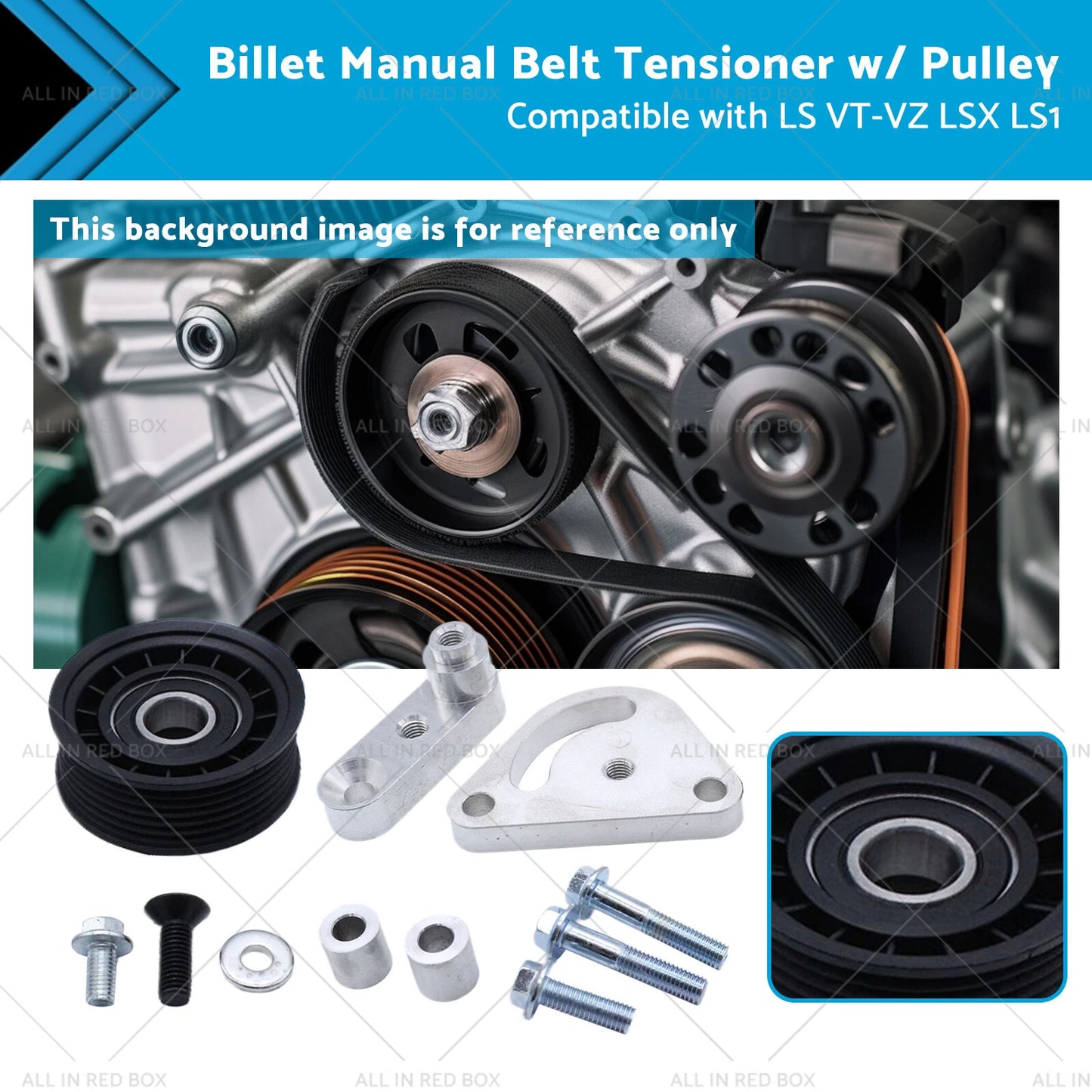 Billet Manual Belt Tensioner w/ Pulley for LS VT-VZ LS1 LSX (98-06)