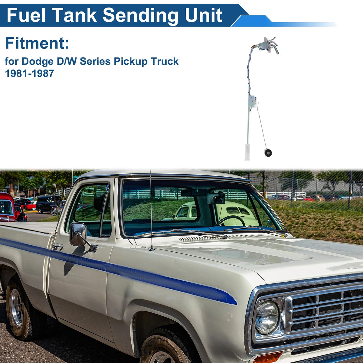 Fuel Level Sending Unit for Dodge D/W Series Pickup Truck (1981-1987)