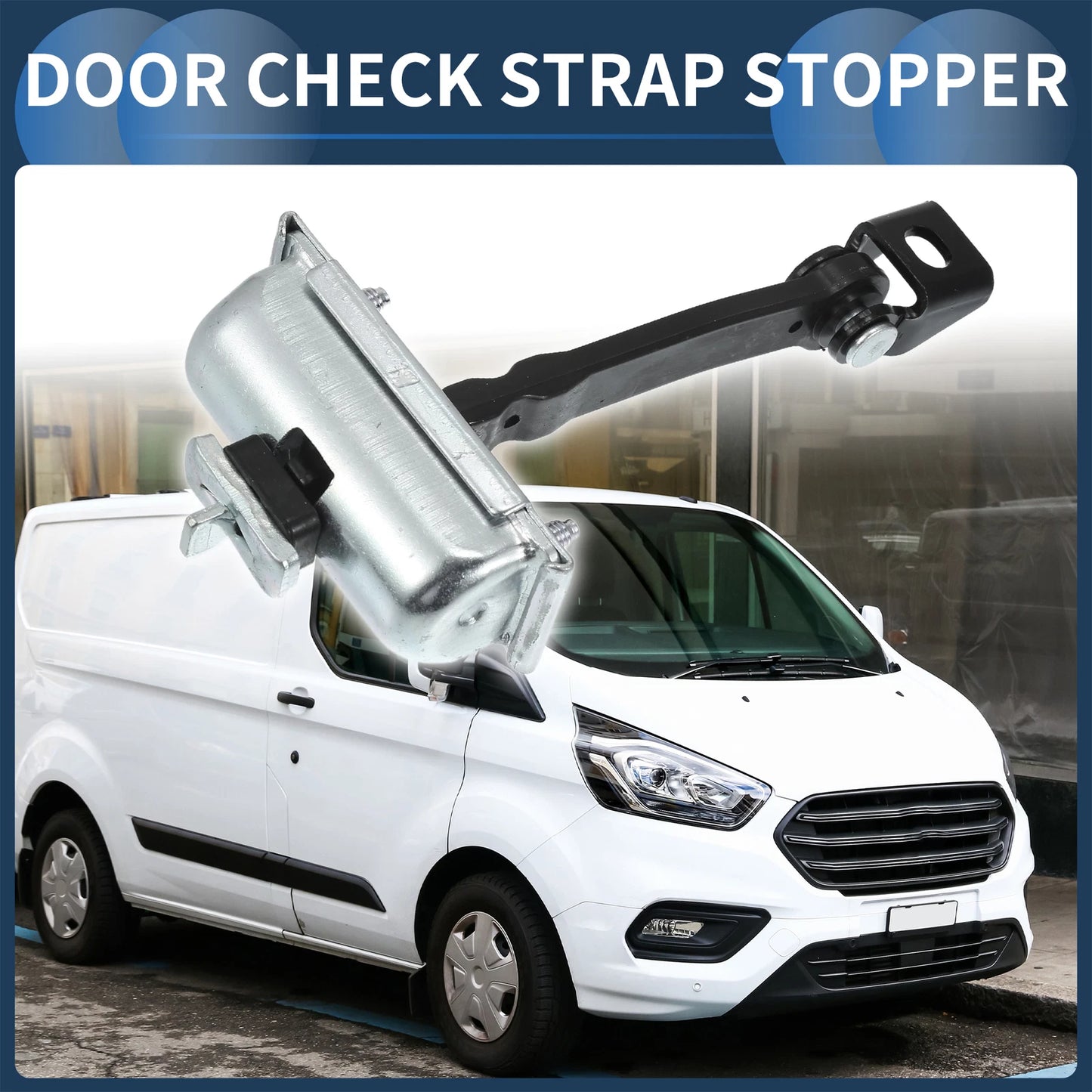 Door Check Strap Stopper for Ford Transit (2014-2021)