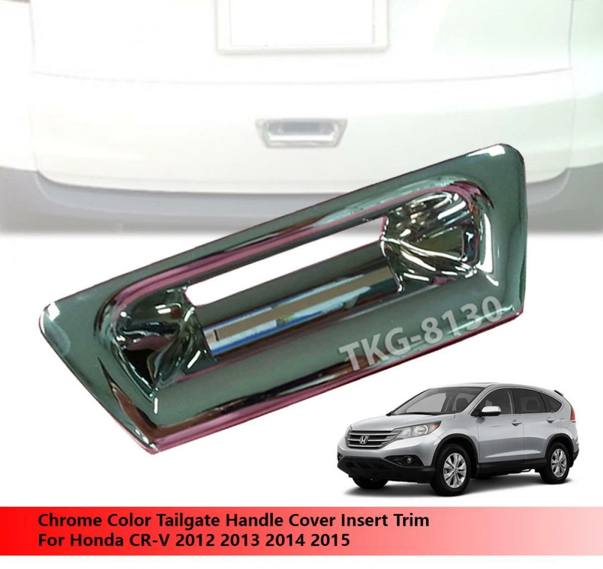 Tailgate Handle Cover for Honda CR-V (2013-2015)