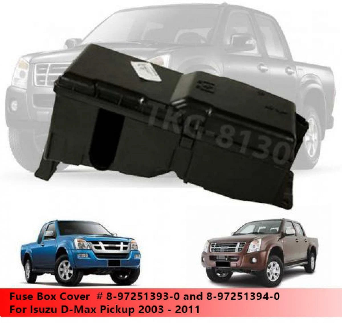 Fuse Box for Isuzu D-Max 2003-2011