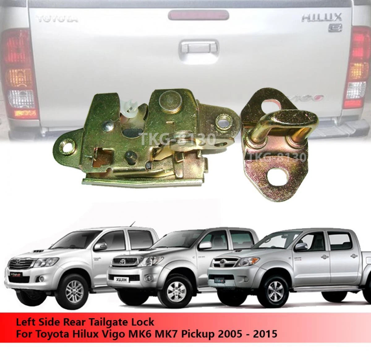 Tailgate Lock Latch for Toyota Hilux Vigo MK6 MK7 (2005-2015)