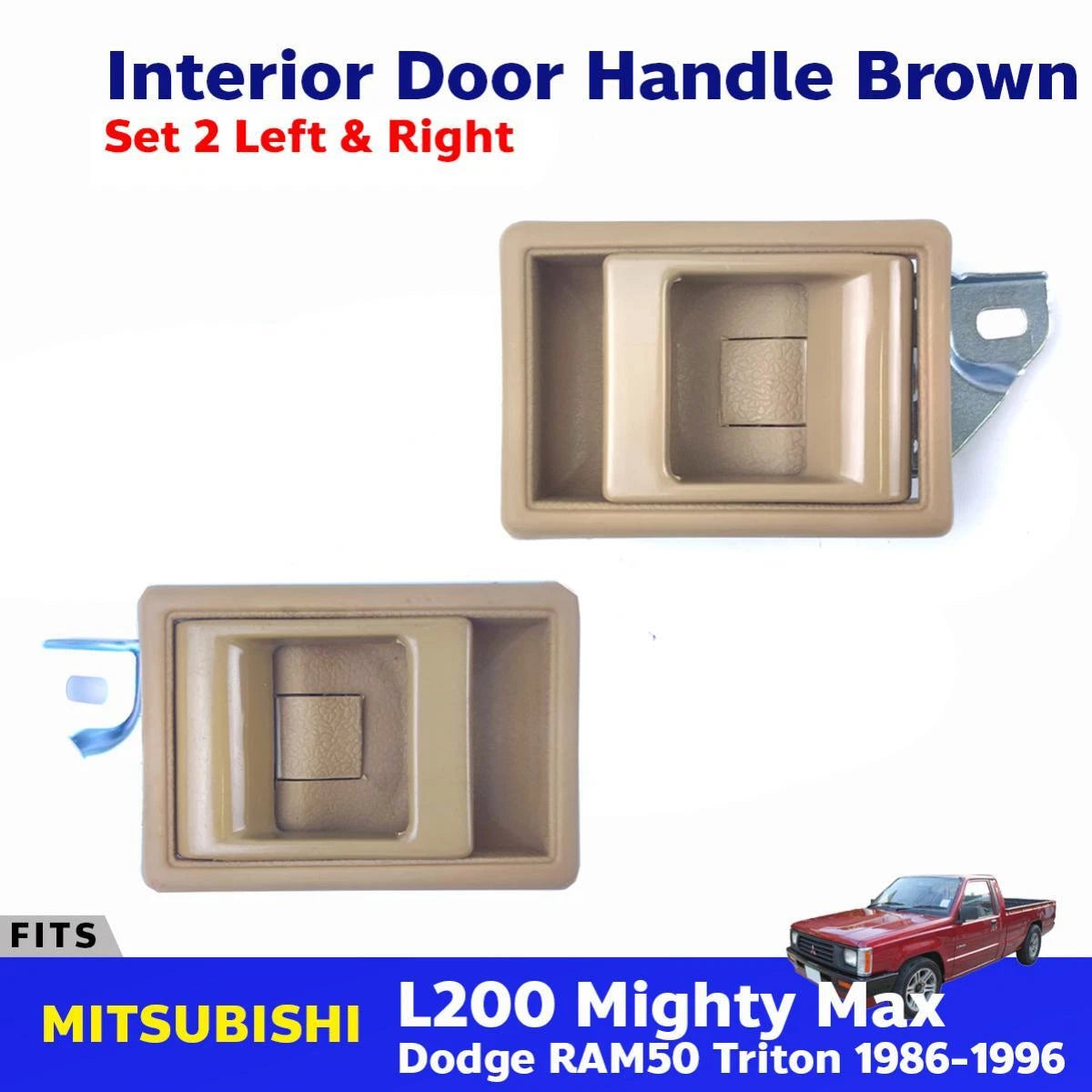 Interior Door Handle Brown Pair Fits Mitsubishi L200 Triton Pickup 1986-96 D06