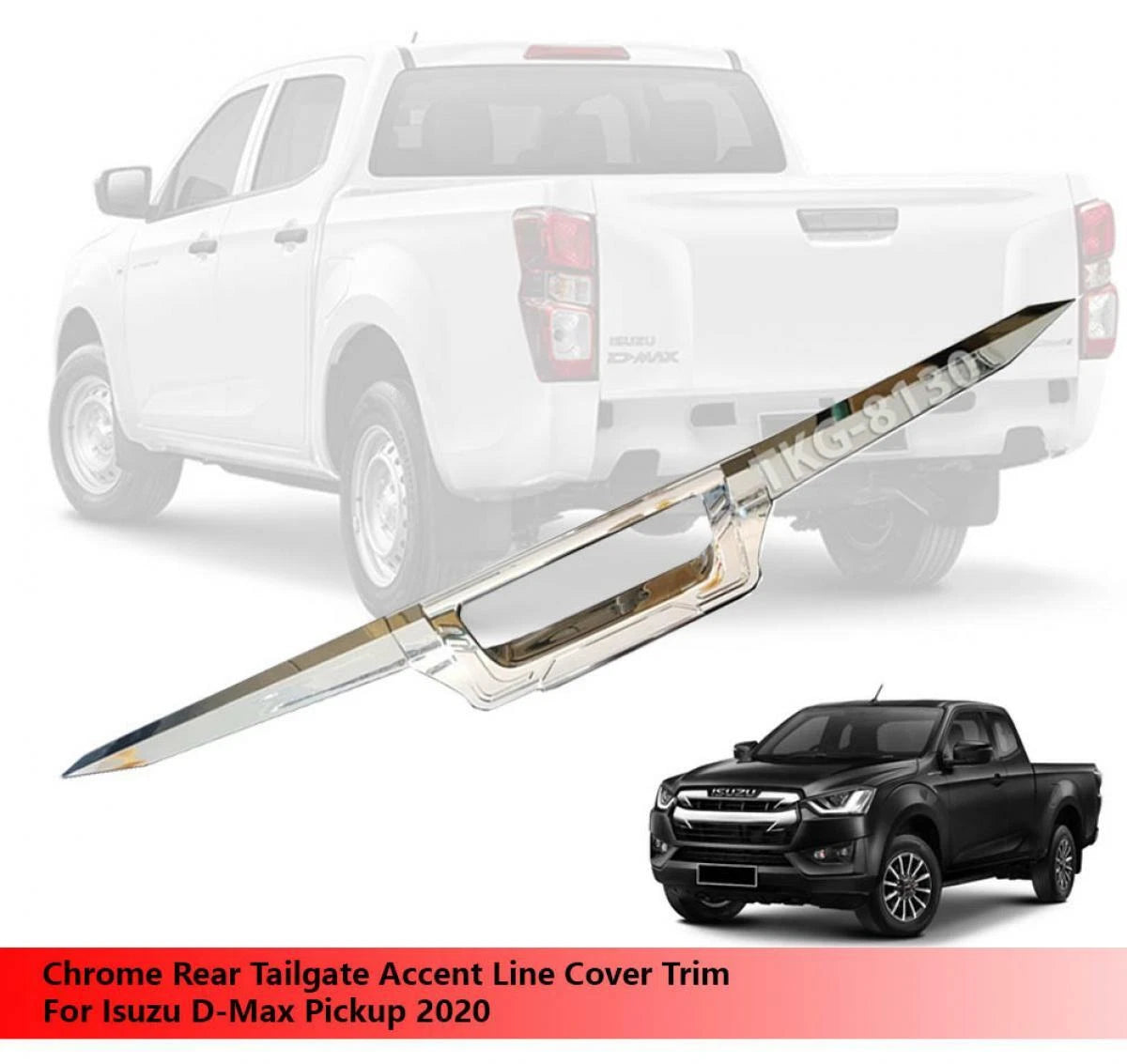 Chrome Tailgate Accent Cover for Isuzu D-Max Dmax (2020)