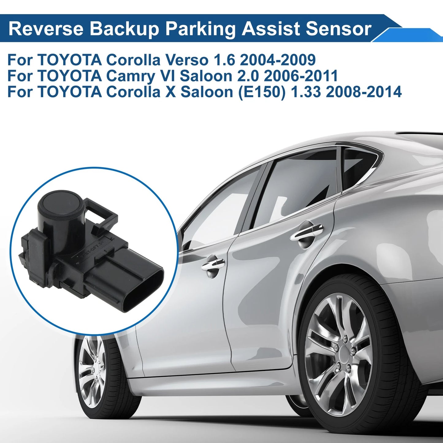 Reverse Backup Parking Sensor for Toyota Corolla Verso 1.6 (2004-2009)