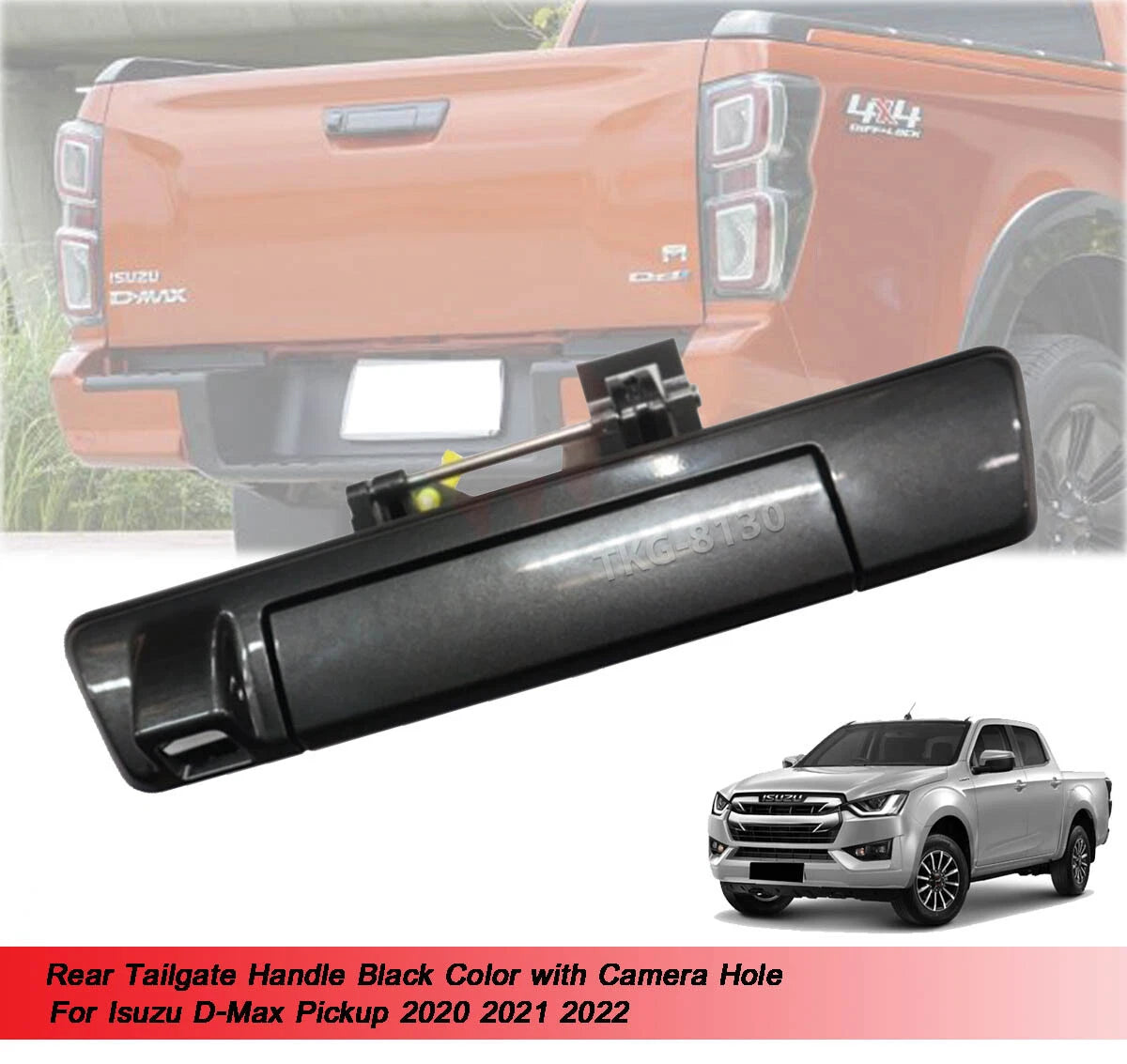 Tailgate Handle Black Camera Hole for Isuzu D-Max (2020-2022)