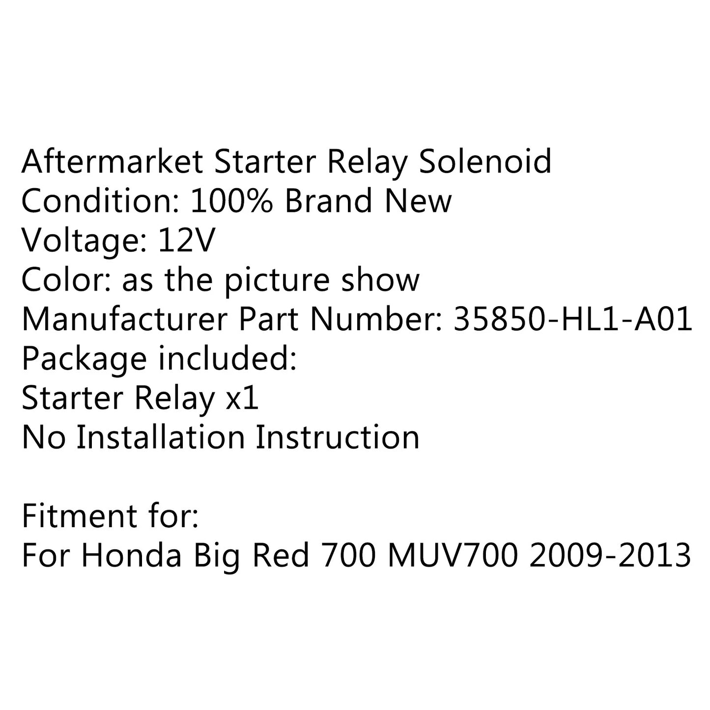 Starter Solenoid Relay for Honda Big Red 700 MUV700 (2009-2014)