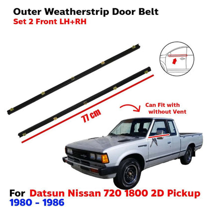 Weatherstrip Door Belt out w/o Vent Set 2 Fits Datsun Nissan 720 UTE 1980-86 D05