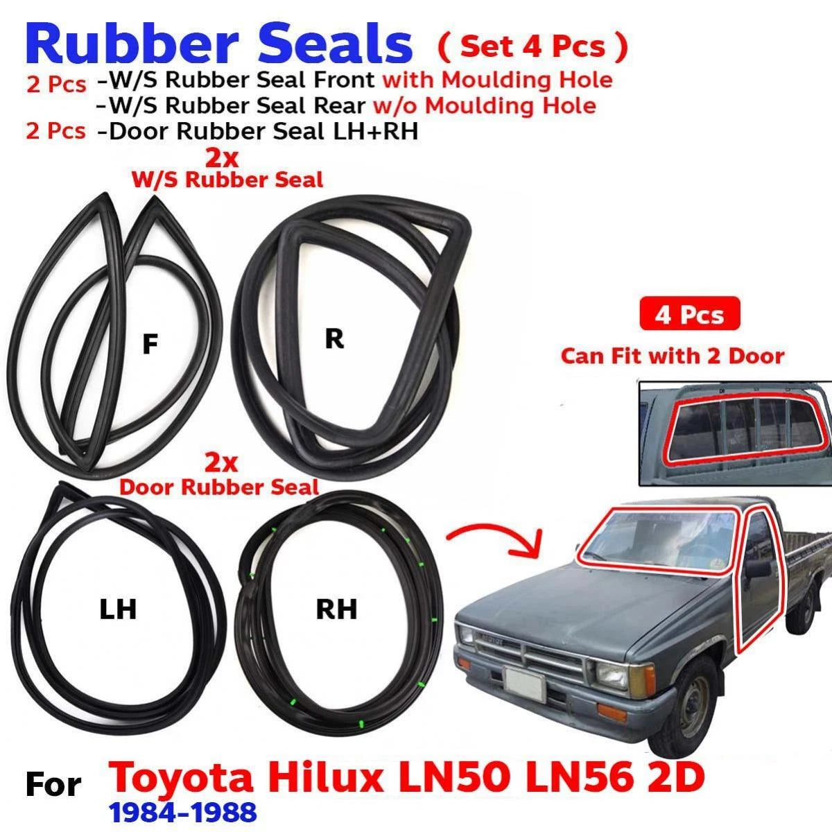 Weatherstrip Rubber Seal Set 4 Fits Toyota Hilux LN50 LN56 2D Pickup 1984-88