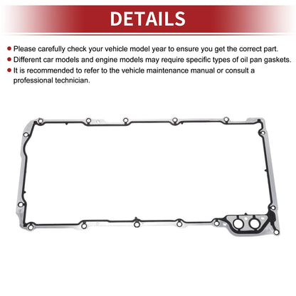 Oil Pan Gasket for Chevrolet Avalanche (2007-2013)