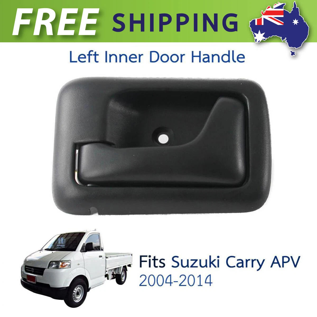 Interior Door Handles Left Fits Suzuki Carry APV Pickup Truck 2005-2018 New D10