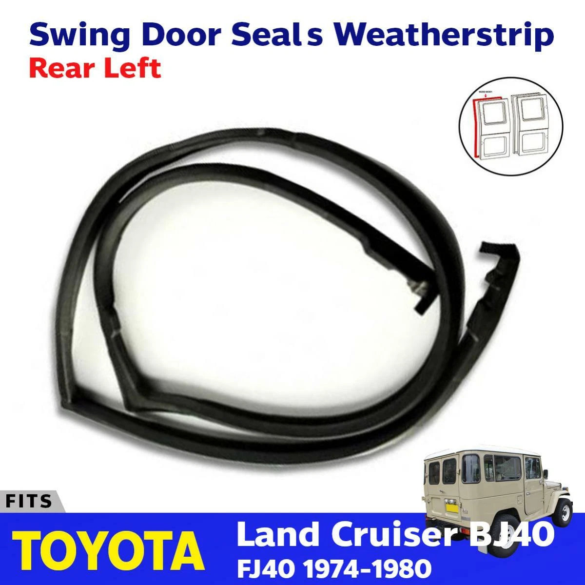 Swing Door Rubber Seals Strip Rear LH Fits Toyota Land Cruiser FJ BJ40 1974-1980