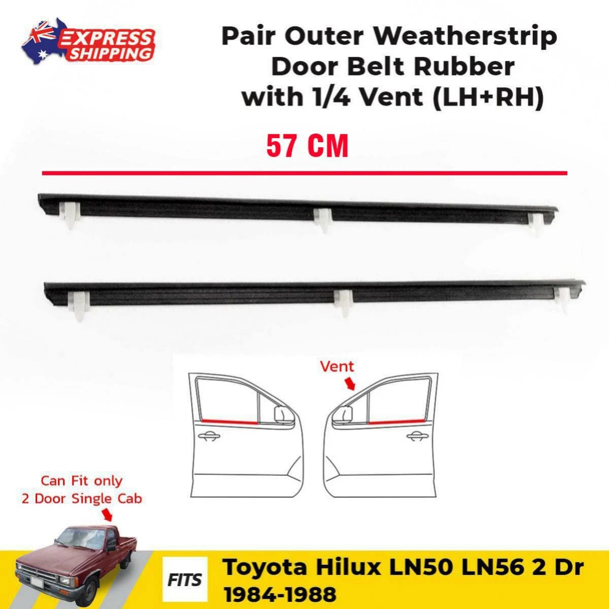 Pair Front Outer Weatherstrip Door Belt Fits Toyota Hilux LN50 4Runner 1984-88