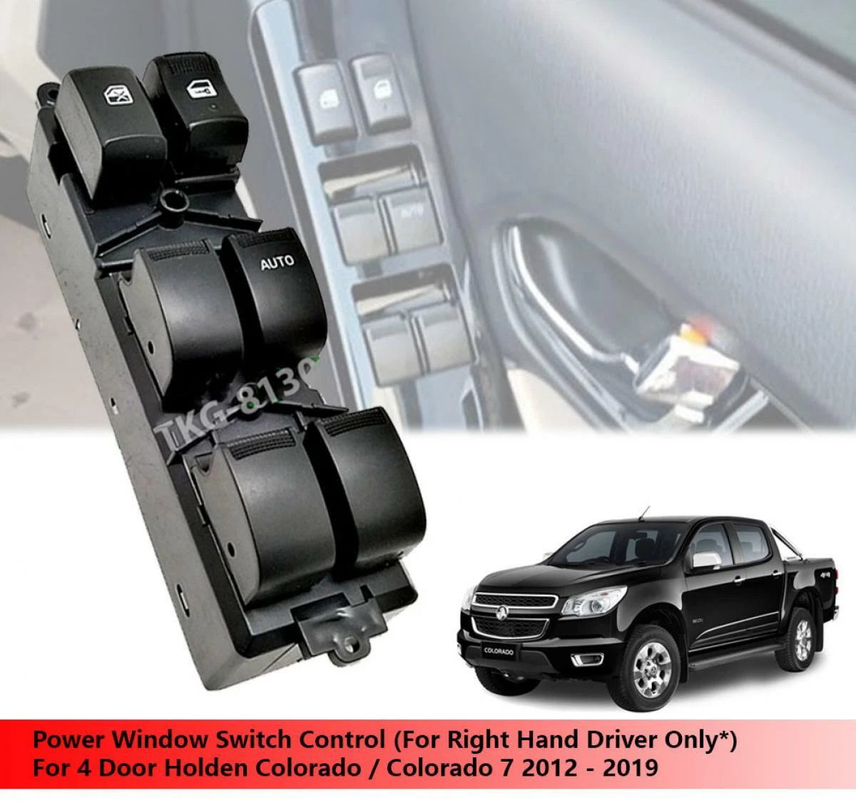Power Window Switch for 4 Door Holden Colorado (2012-2019)