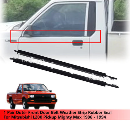 Outer Front Door Weather Strip Seal for Mitsubishi L200  (86-94)