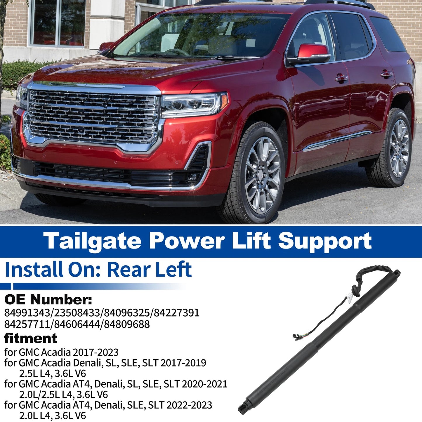 LH RH Tailgate Power Lift Support for GMC Acadia (2017-2023)