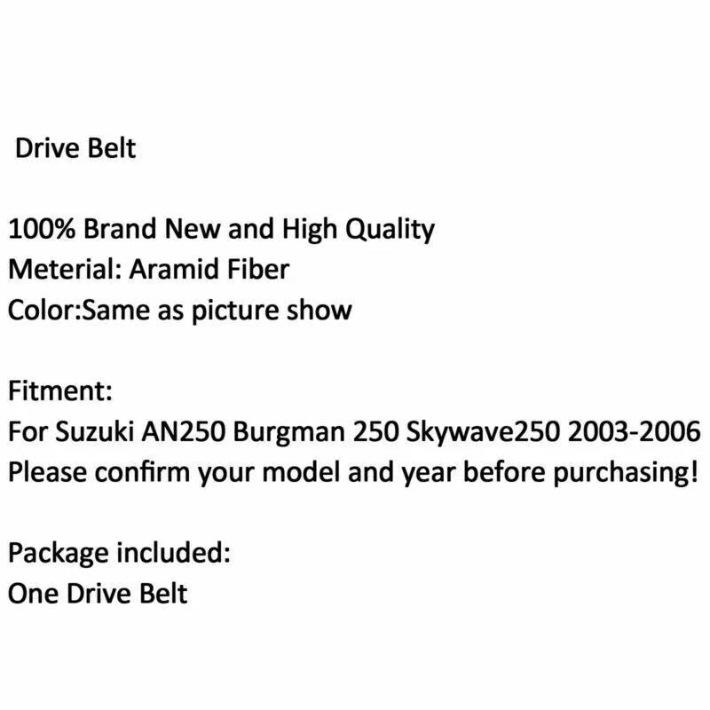 V-Belt Drive Belt for Suzuki AN250 Burgman 250 Skywave 250 (2003-2006)