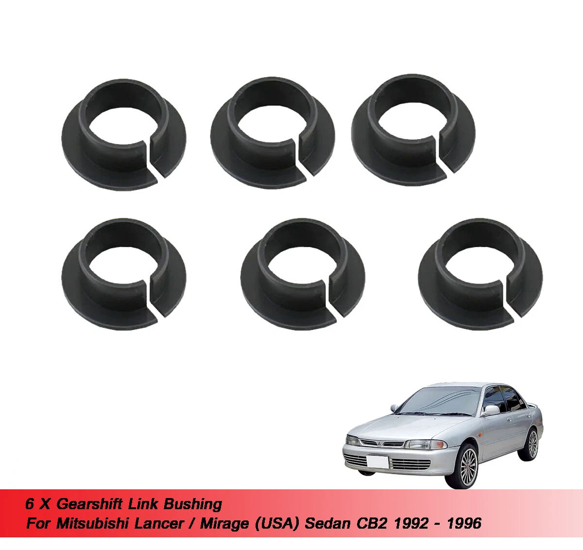 6 x Gearshift Link Bushing for Mitsubishi Lancer Mirage (1992-1996)