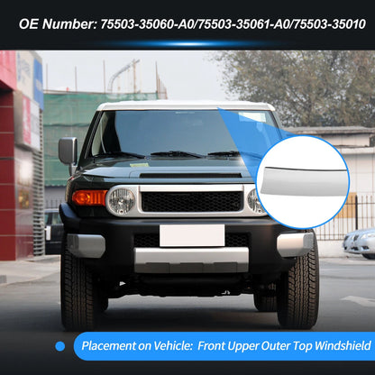 Front Upper Windshield Mould Trim for Toyota FJ Cruiser (2007-2014)