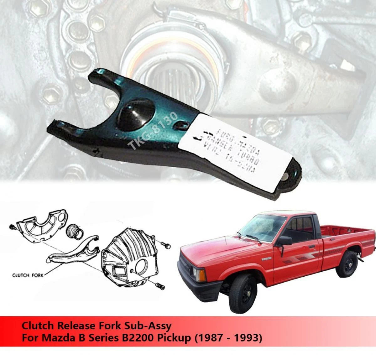 Clutch Release Fork for Mazda B Series B2200 Ute(1987-1993)