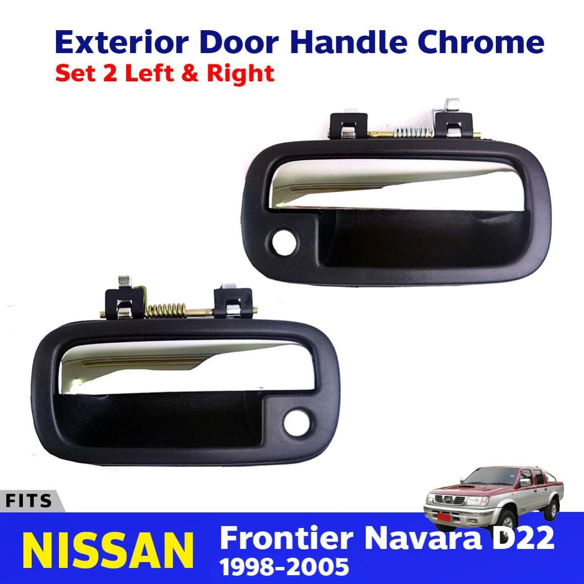 Exterior Door Handle Chrome Front L+R Fits Nissan Frontier D22 Truck 1998-05 D06