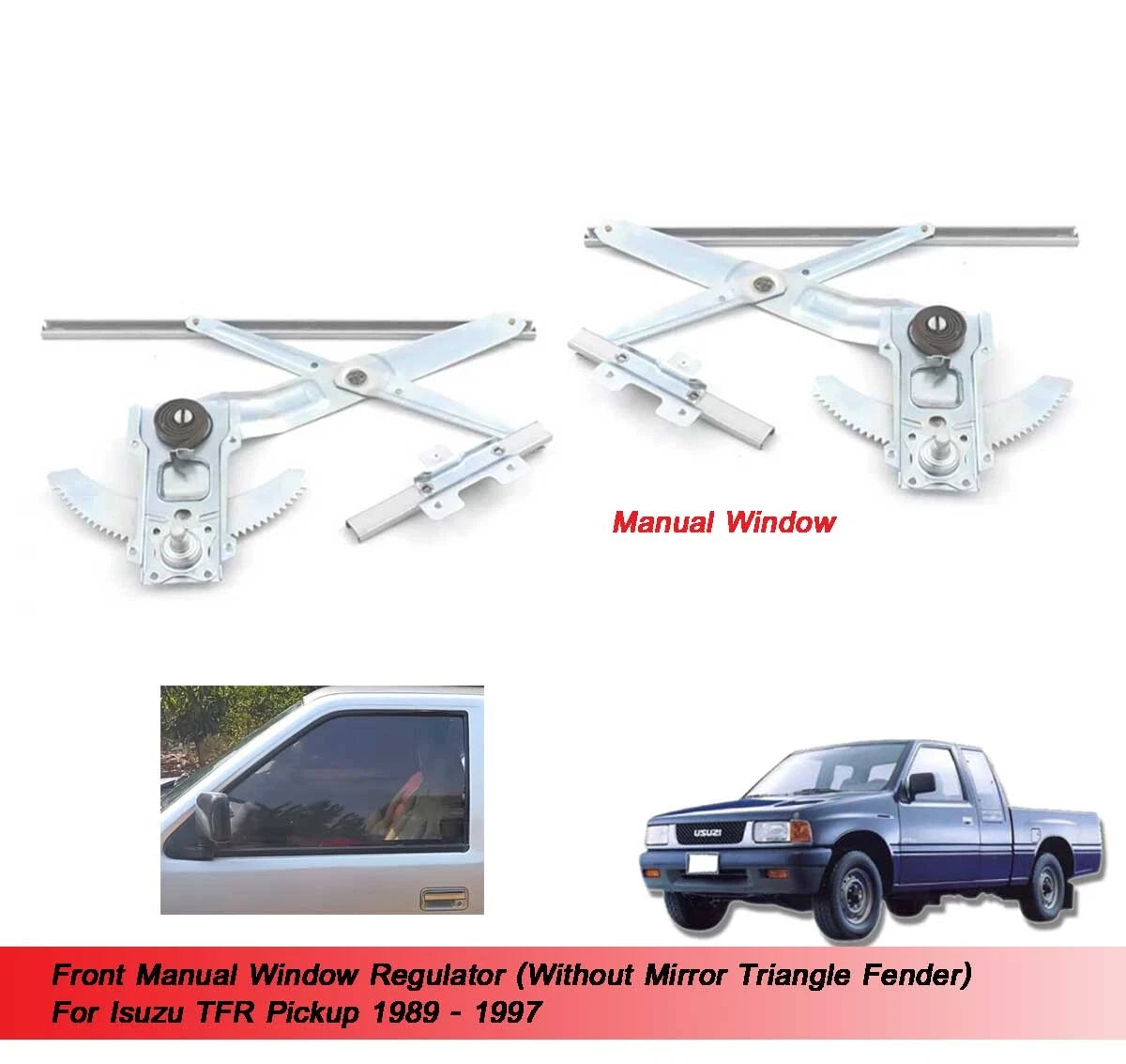 Window Regulator Front for Isuzu TFR / Holden Rodeo (1989-1990)