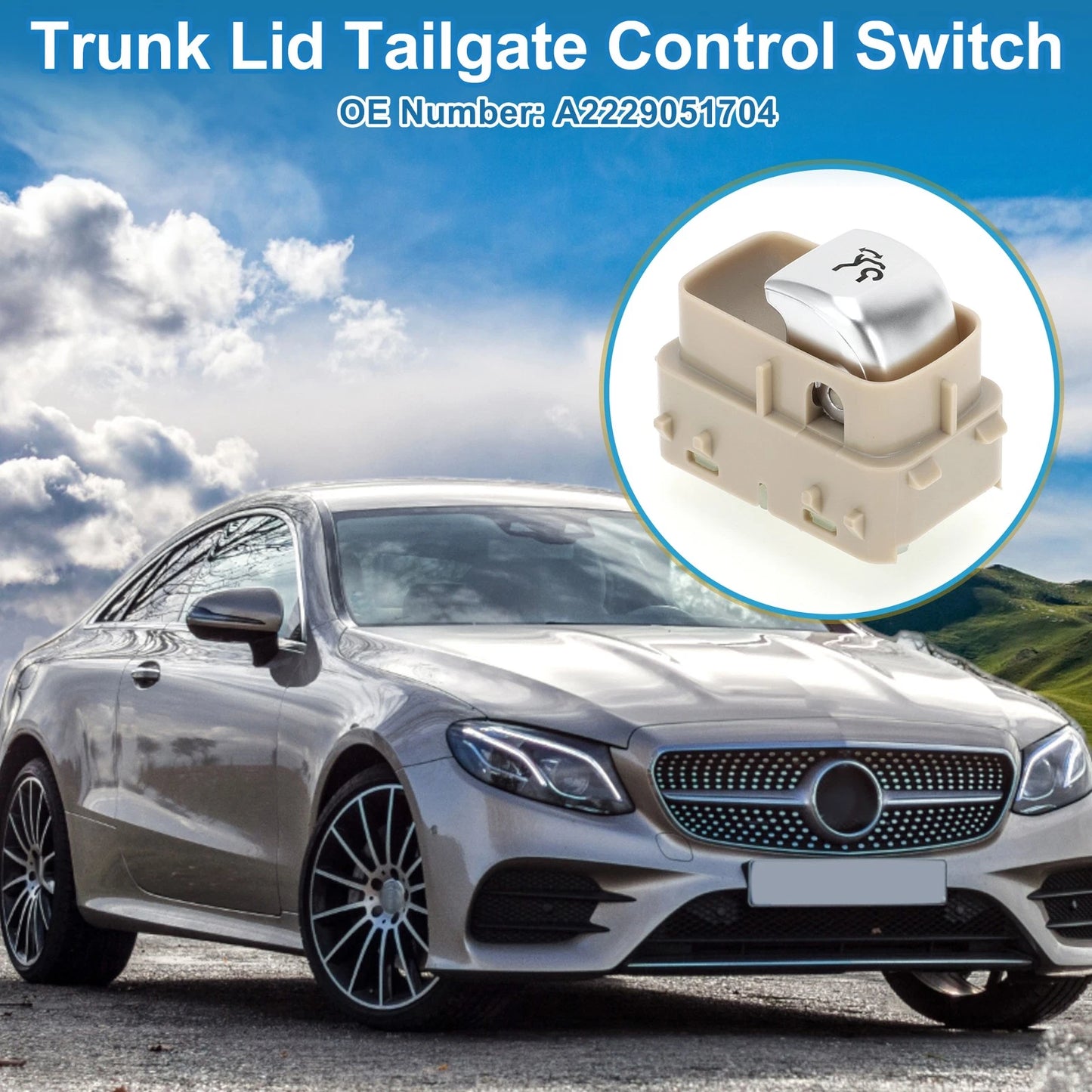 Trunk Release Switch for Mercedes-Benz E300 2017-2019 Beige