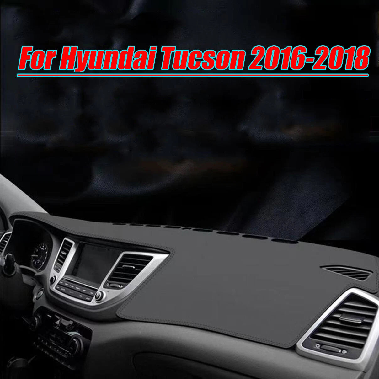 Car Leather Dashboard Dash Cover Protector Mat for Hyundai Tucson (2016–2018)