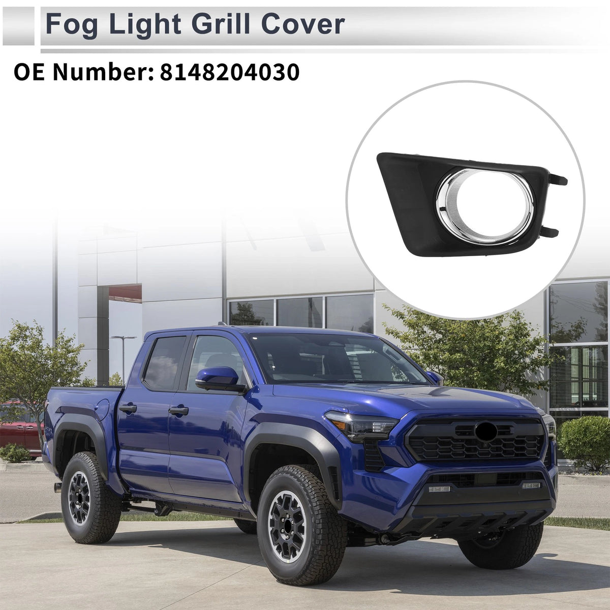 Fog Light Grill for Toyota Tacoma 2012-2015 (1 x)