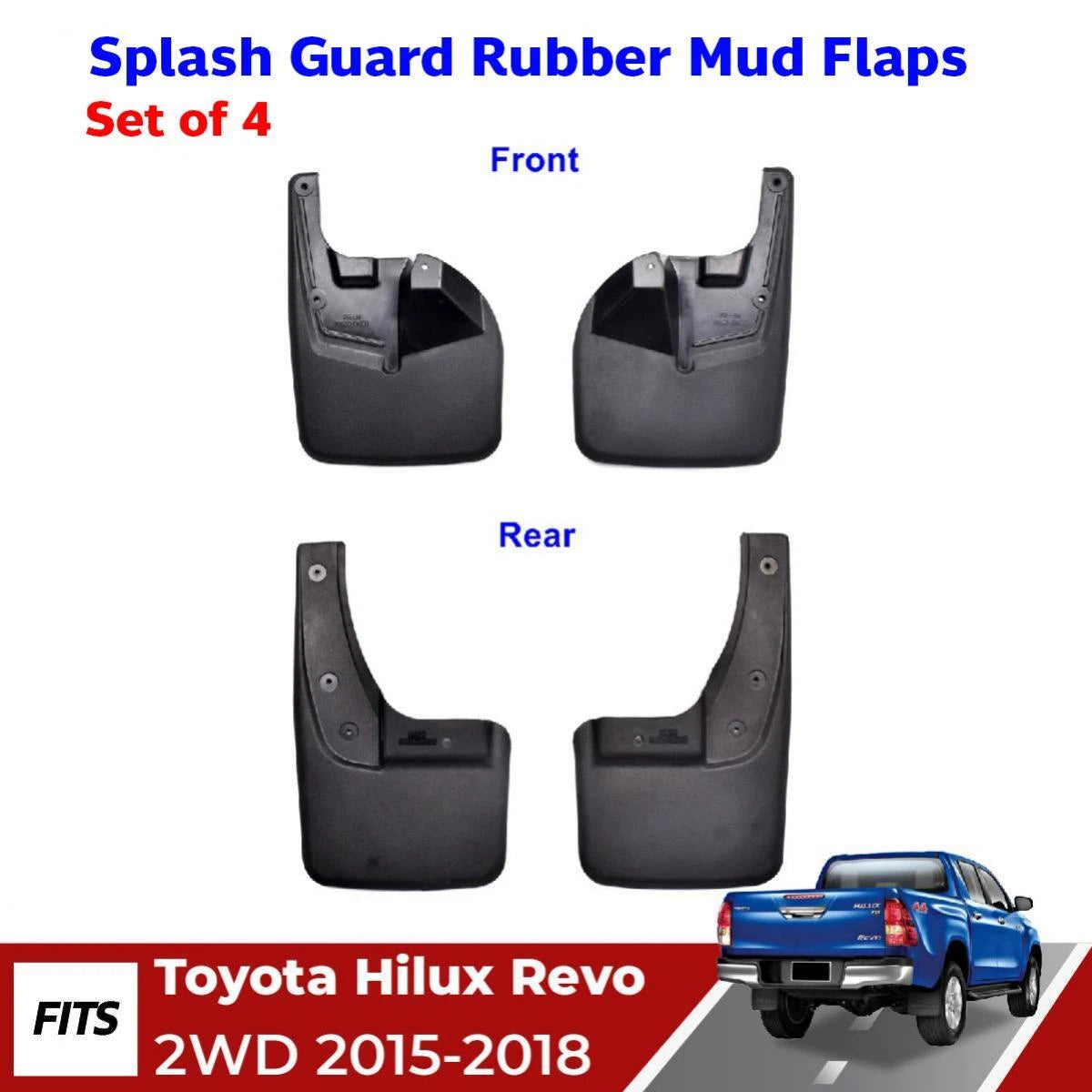 Splash Guard Rubber Mud Flaps Fits Toyota Hilux Revo SR5 2WD Pickup 2015-19 D05