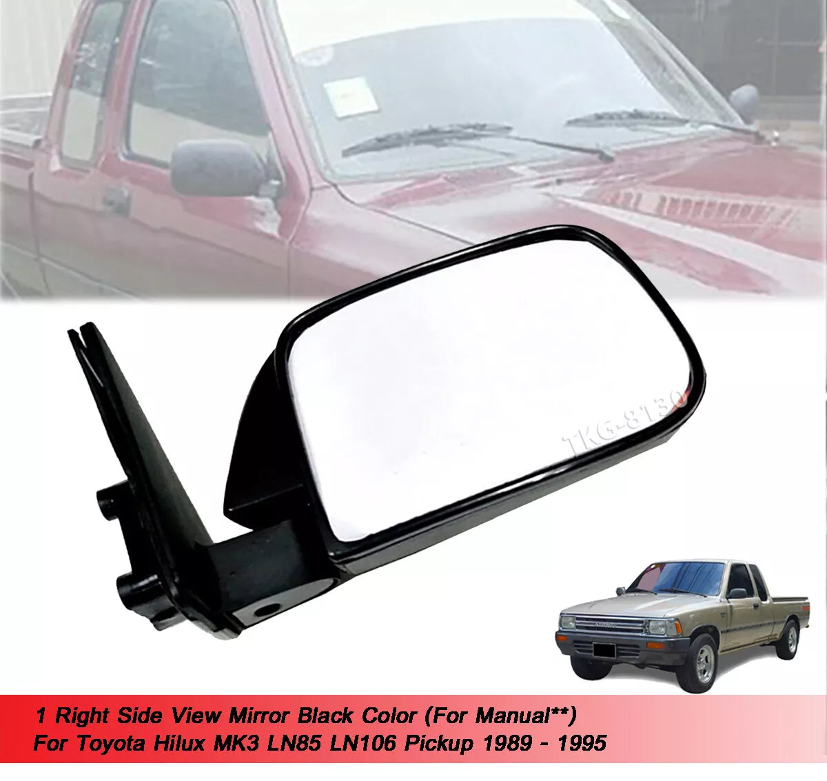 RH Manual Side View Mirror Black for Toyota Hilux MK3 LN85 (1989-1995)