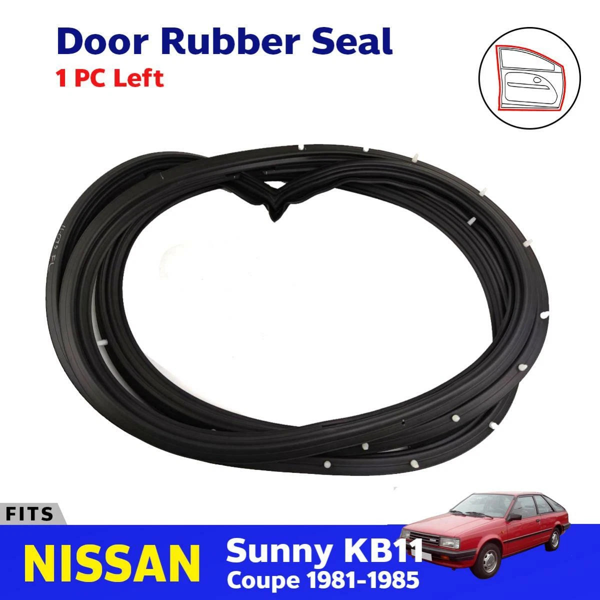 Door Rubber Seal Weatherstrip LH Fits Nissan Sentra Sunny KB11 2D Coupe 1981-85