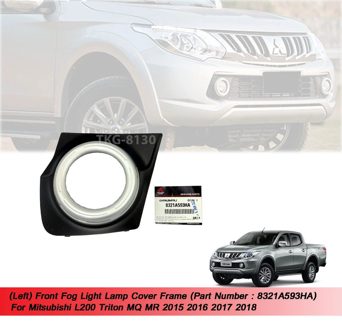 LH Fog Light Cover for Mitsubishi L200 Triton MQ MR (2015-2018)