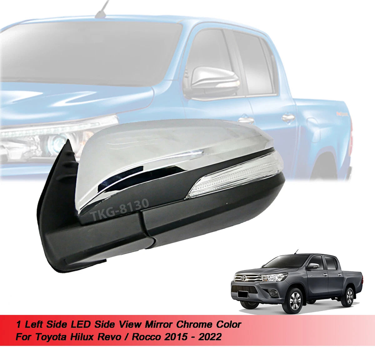LH Side View Mirror Chrome 7 Wires for Toyota Hilux Revo (2015-2020)