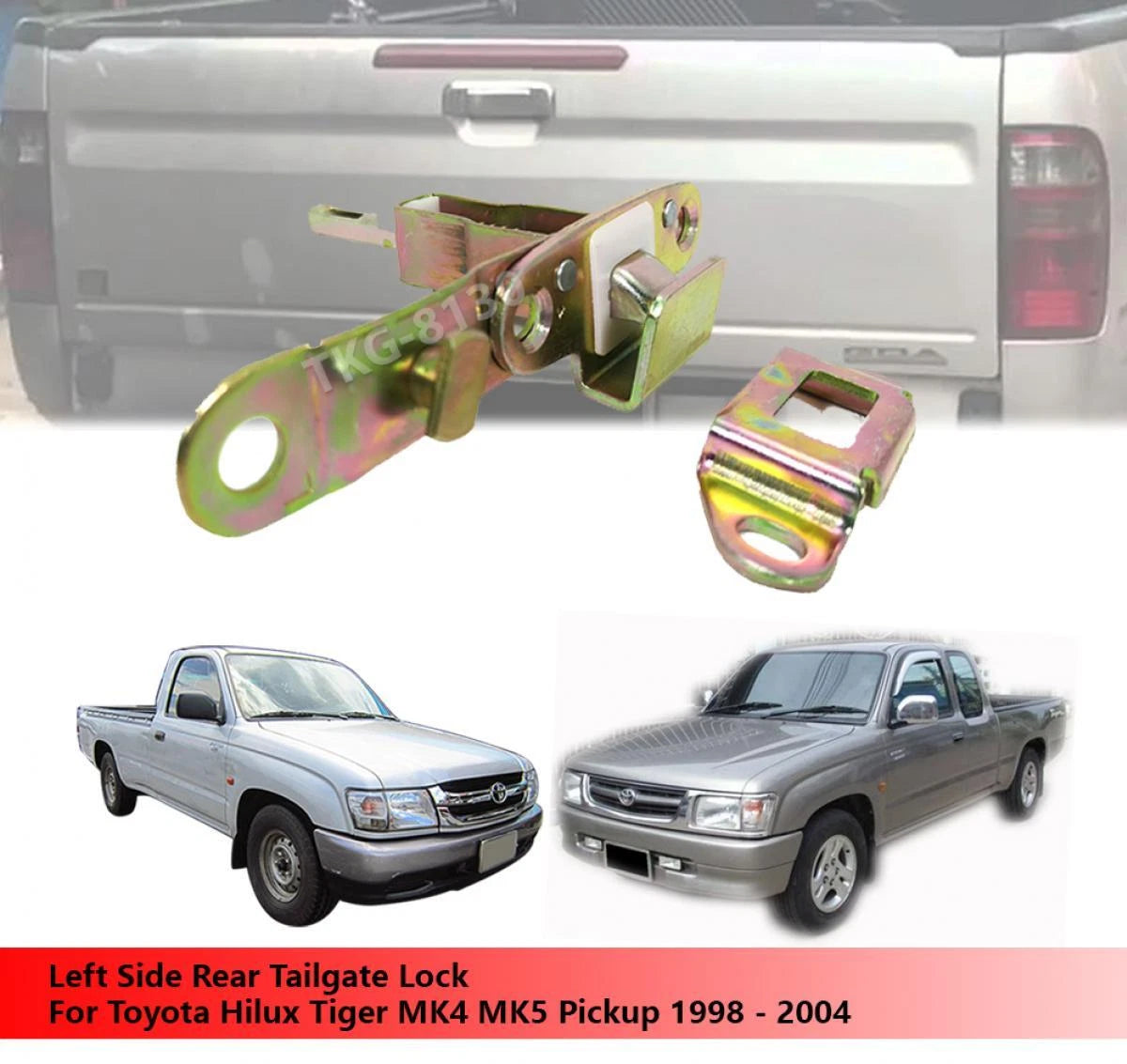 Rear Tailgate Lock Latch for Toyota Hilux MK4 MK5 (1998-2004)