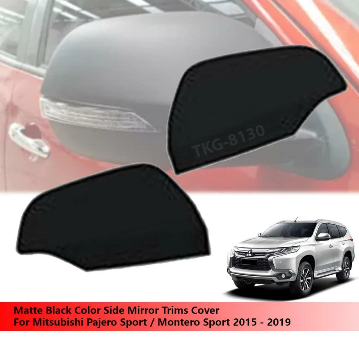 Side Mirror Cover for Mitsubishi Pajero Montero Sport (2015-2019)