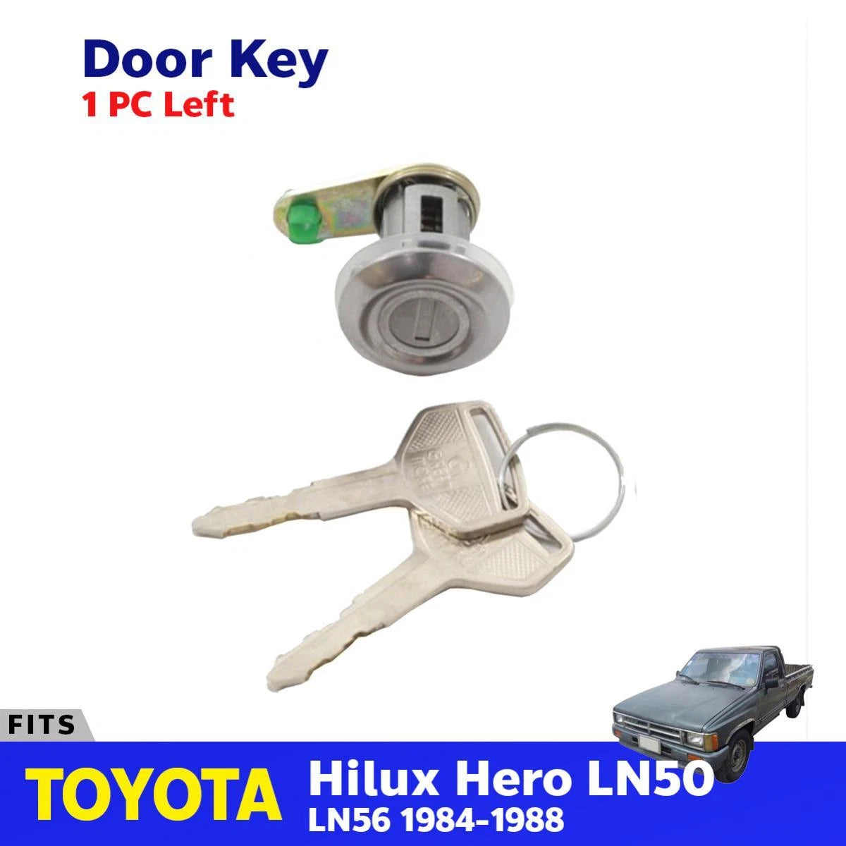 Cylinder Door Lock Safety Key LH Fits Toyota Hilux LN50 LN56 Pickup 1984-88 D08