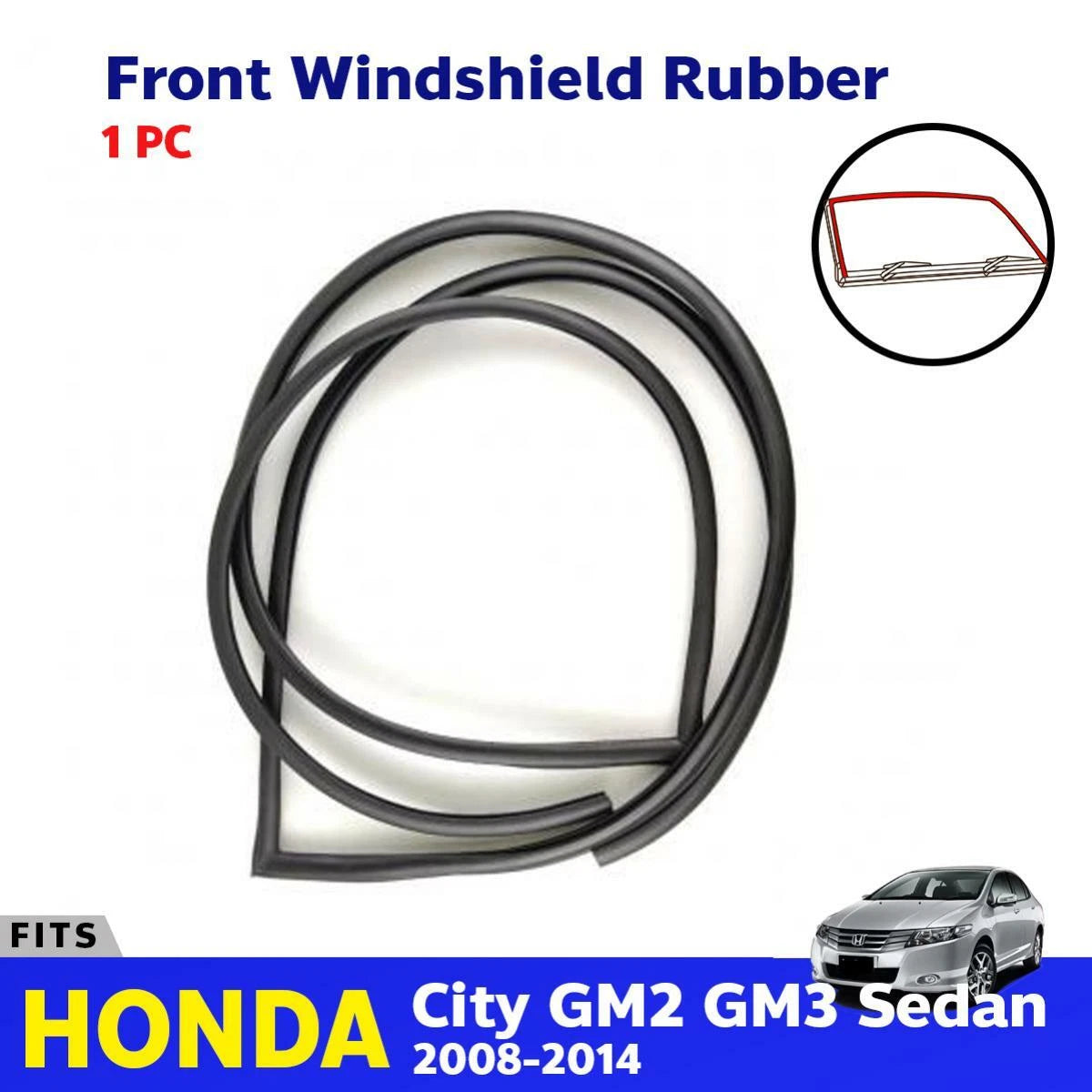 Front Windshield Rubber Seal Weatherstrip Fits Honda City 4D Sedan 2008-14
